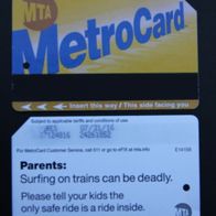 MTA: MetroCard (Fahrschein aus New York): Parents: Surfing on trains can be deadly