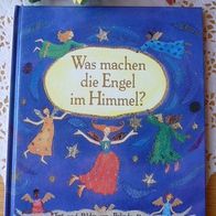 Was machen die Engel im Himmel? - Belinda Downes