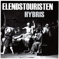 Elendstouristen - Hybris CD (2010) Pest & Cholera Records / HC-Punk