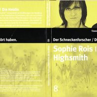 CD Hörbuch "Der Schneckenforscher / Die Heldin", Sophie Rois liest Highsmith