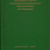 Buch - Ausgewählte Kapitel des deutschen Arzneibuches für Studierende der Pharmazie