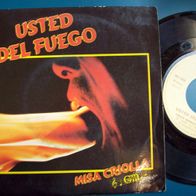 7"Usted del Fuego - Misa Criolla -Singel 45er(C)