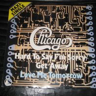 Chicago - Hard To Say I´m Sorry * Vinyl Maxi 1982