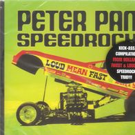 Peter Pan Speedrock CD Loud mean fast dirty (2004) Punk