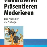 Buch - Josef W. Seifert - Visualisieren, Präsentieren, Moderieren: Der Klassiker NEU
