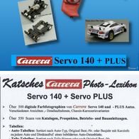 Katsches Carrera Photo-Lexikon " Servo 140 + PLUS " aktuelle Version 1 (DVD)
