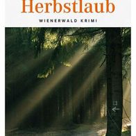 Buch - Thomas Eppensteiner - Herbstlaub: Wienerwald Krimi (NEU)