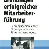 Buch - Hartmut Laufer - Grundlagen erfolgreicher Mitarbeiterführung: ... (NEU)
