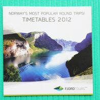 Norwegen, Faltfahrplan von Fjordtours: Norway´s most popular round trips, 2012