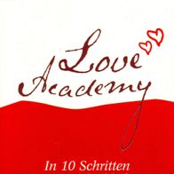 Buch - Holger Schlageter, Patrick Hinz - Love Academy: In 10 Schritten zu einer ...