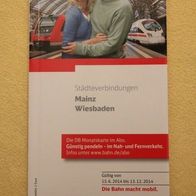 Städteverbindungen Mainz und Wiesbaden, gültig vom 15.06.2014 bis 13.12.2014