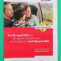 DB Regio Südwest: Sonderfahrplan zum Karfreitagsmarkt in Bouzonville am 18.04.2014