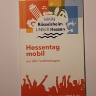 Rhein-Main-Verkehrsverbund (RMV): Fahrplanheft zum Hessentag 2017 in Rüsselsheim