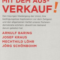 Buch - A. Baring, J. Kraus, M. Löhr, J. Schönbohm - Schluss mit dem Ausverkauf! (NEU)