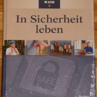 Simone Harland - Die beste Zeit kommt jetzt im Alter: In Sicherheit leben (NEU & OVP)