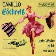 7"CAMILLO · Edelweiß (ST RAR 1965)