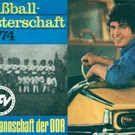 7"SCHÖBEL, Frank · Ja, der Fussball ist rund wie die Welt (RAR 1974)