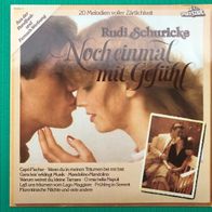 LP von Rudi Schuricke: "Noch einmal mit Gefühl" (von 1950 / 1952 / 1953 / 1972)