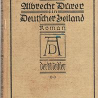 Hermann Clemens Kosel - Albrecht Dürer: Ein deutscher Heiland: Zweiter Band (1923)