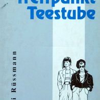 Treffpunkt Teestube - Erlebnisberichte - christliches Buch