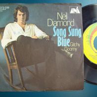 7"-Neil Diamond - Song Song Blue -Singel 45er(R)