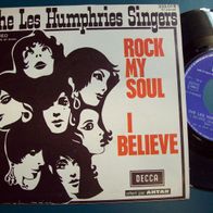 7"- Les Humphries Singers - Rock My Soul -Singel 45er(R)