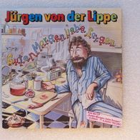Jürgen von der Lippe - Guten Morgen liebe Sorgen, Single - Teldec 1987