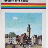 Regenbogen Hans Müller"Die Stadt - gestern und heute"