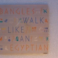 Bangles - Walk Like An Egyptian / Angels Don´t Fall In Love, Single - CBS 1985