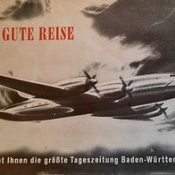 Gute Reise Wunschbeilage der gr. Tageszeitung Baden-Württembergs, Flugzeug