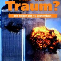 Christliches Buch: Aus der Traum ? - Die Folgen des 11. Septembers - ungelesen !