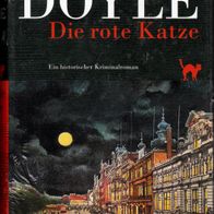 Buch - Virginia Doyle - Die rote Katze: Ein historischer Kriminalroman (NEU & OVP)