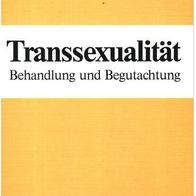 Transsexualität - Behandlung und Begutachtung - Clement Senf