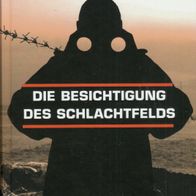 Buch - Manfred Kleine-Hartlage - Die Besichtigung des Schlachtfelds (NEU & OVP)