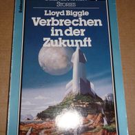 Verbrechen in der Zukunft – Lloyd Biggle – Science-Fiction