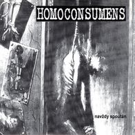 Homoconsumens / Ad Calendas Graecas - Split 7" (2004) + Insert / HC-Punk / Crust-Punk