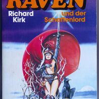 RAVEN und der Schattenlord-Richard Kirk- Fantasy Roman - Bastei Lübbe 20 038