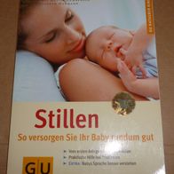 Stillen – So versorgen Sie Ihr Baby rundum gut – Guóth-Gumberger / Hormann – GU
