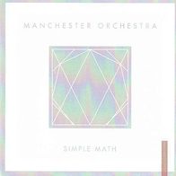 Manchester Orchestra --- Simple Math