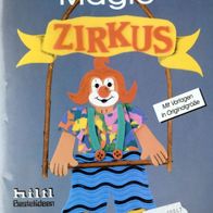 Heidi L. Schwebius "Moosgummi Magic Zirkus" Hiltl Bastelideen