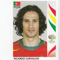 Panini Fussball WM 2006 Ricardo Carvalho Portugal Nr 290