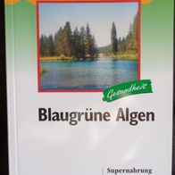 Gesundheit Blaugrüne Algen Supernahrung Salvesen