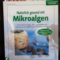 Natürlich gesund mit Mikroalgen