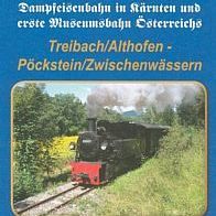 Eisenbahn Fahrplan Gurktalbahn Treibach-Althofen - Pöckstein 2013 Gurkthalbahn