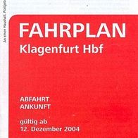 ÖBB Eisenbahn Fahrplan Kärnten Abfahrt Klagenfurt Hbf 2005 Österreich time table