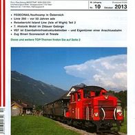 Die Schiene Nr.10/2013 Bregenzerwaldbahn Reuthe Island Line Isle of Wight Zittau