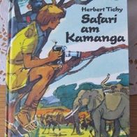 Safari am Kamanga - Herbert Tichy