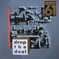 Code 61 - Drop the deal