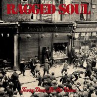 Ragged Soul - Tearing down the old values 7" (2016) Limited 320 / Spanien Punk