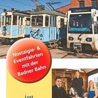 Broschüre WLB Badner Bahn Nostalgiefahrten Wiener Lokalbahnen Wien - Baden rail